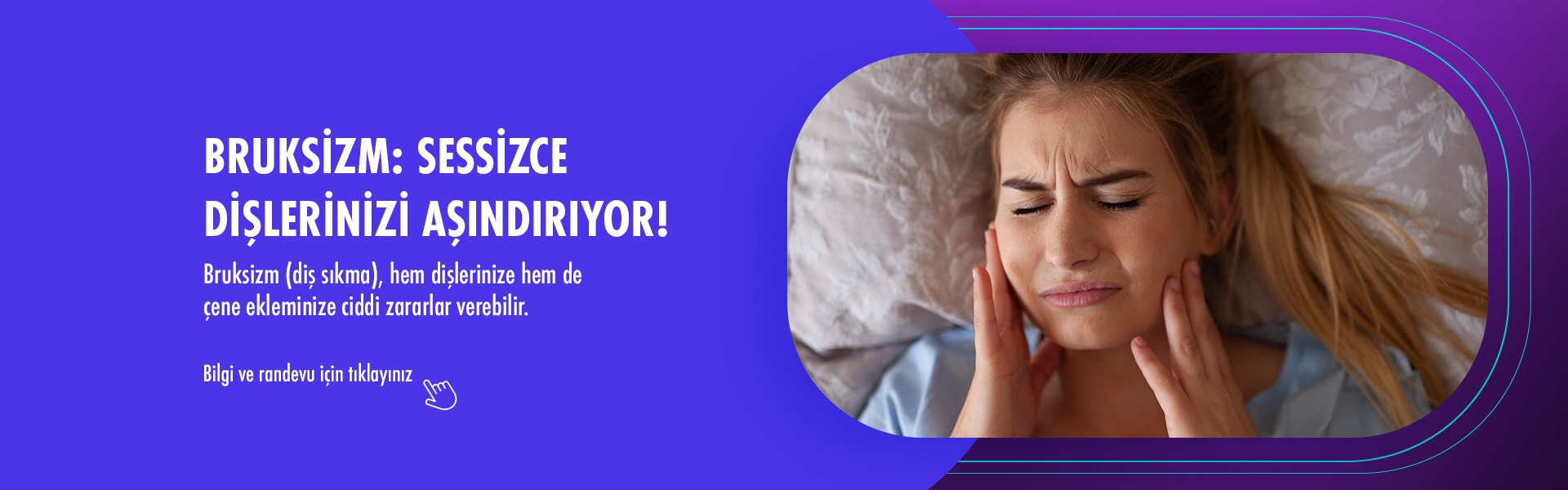 Bruksizm (Diş Sıkma) Nedir?