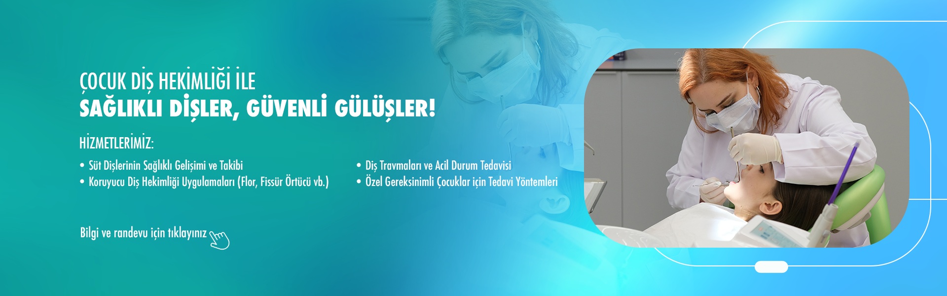 Sağlıklı Dişler , Güvenli Gülüşler