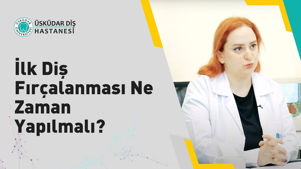 İlk Diş Fırçalanması Ne Zaman Yapılmalı?-thumbnail
