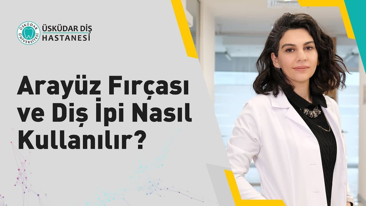Arayüz Fırçası ve Diş İpi Nasıl Kullanılır?-thumbnail