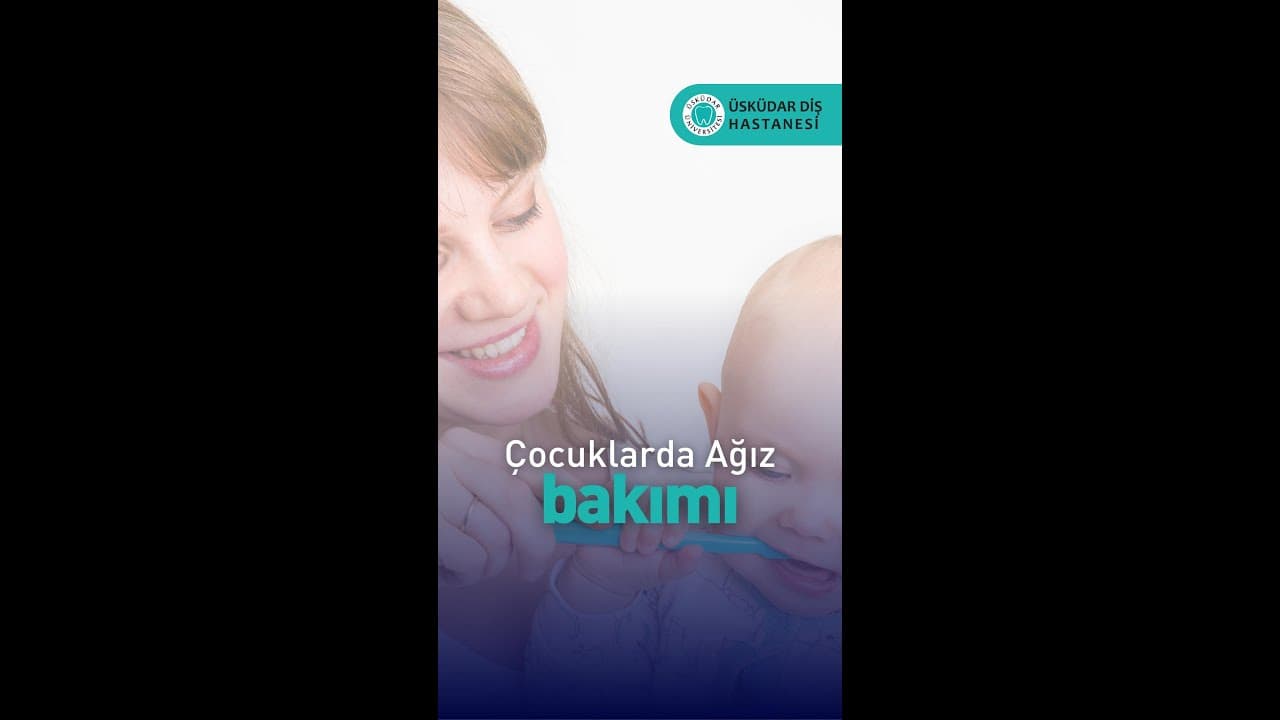 Çocuklarda Ağız Bakımı-thumbnail
